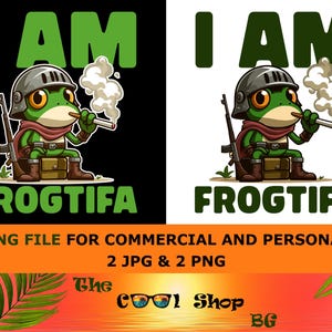 May include: A cartoon frog in a helmet, scarf, and boots, smoking a cigarette, with a rifle and a satchel. The text "I AM FROGTIFA" is displayed in green. The image is available as a cutting file for commercial and personal use.