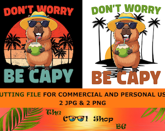 Don't Worry Be Capy Png, Swag Capybara Png, Chill Vibes Only Png, Animal Spirit Png, Capybara Best Friend Png, Cute Capybara Shirt Png Files
