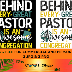Behind Every Great Pastor Is An Awesome Png, Png Congregation Love Png, Best Pastor Png, Awesome Pastor Png, Png For Shirts, Png Sublimation