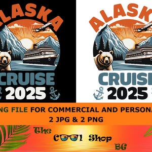 Alaska Cruise 2025 Png For Cricut Png Alaska Cruising Together Cruise Shirts Family Cruise Group Cruise Shirt Ideas Alaska 2025 Sublimation