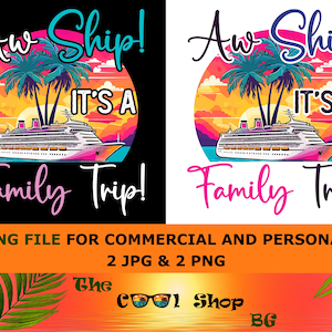 Family Cruise Trip PNG: Aw Ship Vacation Design (Digital Download)