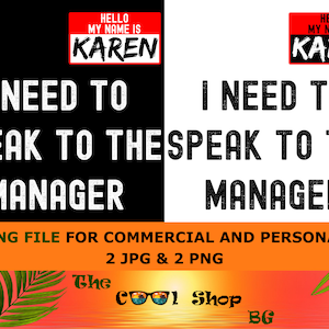 Funny Karen Halloween Lazy Costume Speak To The Manager Png, Digital Download