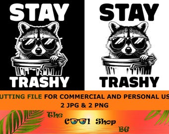 Stay Trashy Png Jpg, Mapache divertido Png, Zarigüeya Png, Retro Png, Mofeta Png, Animales divertidos Png, Amante de los animales Png, Camiseta de mapache, Descarga instantánea