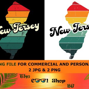 May include: A retro-style graphic featuring the outline of New Jersey in a gradient of red, orange, yellow, and green. The word "New Jersey" is written in a cursive font. The image is available in two formats: JPG and PNG.