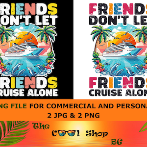 Cruise Vacation PNG: Friends Cruise Together Design (Digital Download)