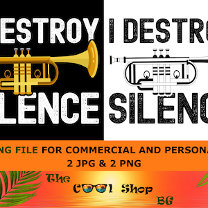 Trumpet Png File, Marching Band I Destroy Silence Png, Musical Instrument Png, Commercial & Personal Use, Cricut, Silhouette,Cameo,Vinyl Cut