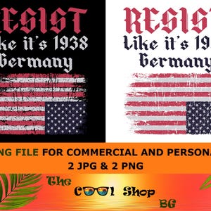 Resist It's Like 1938 Png, Anti-Trump Png, Protest Png, Pro Women's Rights Png, Human Rights Png, Political Png, Gift For Her,Political Gift