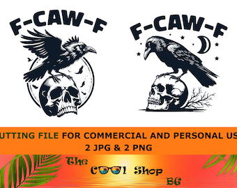 F-Caw-F PNG, Funny Raven Design Png, Retro Crow Png, Gothic Crow Art Png, Black Crow Png, Crow Lover Gifts, Dark Bird Humor, Cricut Cut File