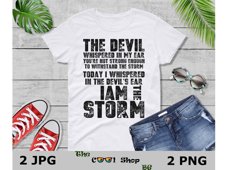 The Devil Whispered in My Ear Png, You're Not Strong Enough Png, They