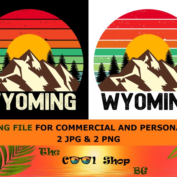 Retro Wyoming Vintage Sublimation Png, Wyoming Sunset Png Design, Mountains Trees Retro Sunset Png, Wyoming Png, Wyoming State Png