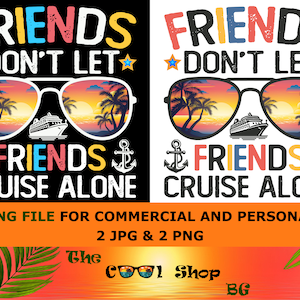 Cruise Vacation PNG: Friends Cruise Together Design (Digital Download)