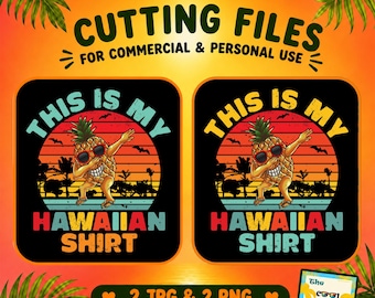 This Is My Hawaiian Shirt Png, Hawaii Vacation Png, Pineapple Png, Hawaiian Shirt Png,Hawaii Trips,Hawaiian Pineapple Png,Last Day Of School