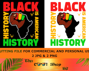 Black History Month Png, African American Png, Black History Is American History Png, Juneteenth Png, Map Africa Png, Digital Download