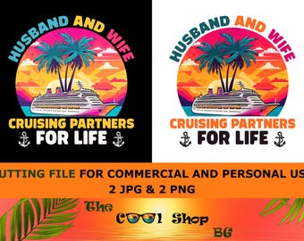 Husband & Wife Cruise Partners PNG: Matching Couple Shirts (Digital Download)