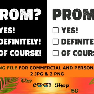 Funny Promposal PNG, Prom Proposal Sign Png, Checkbox Prom Invitation Digital Download, High School Prom Shirt Design