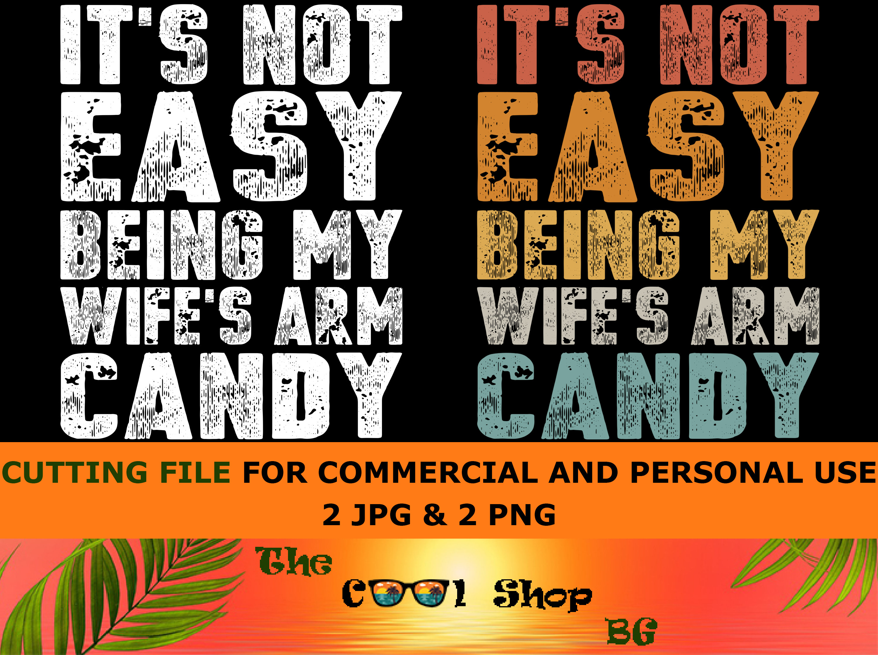 It's Not Easy Being My Wife's Arm Candy Graphic By Uchava · Creative