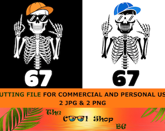 Six Seven Png, Skeleton Hand 67 Png, Funny Halloween Png, Haunted By 6-7 Halloween Png, Funny Spooky Meme Png, Trendy Halloween Png,67 Shirt