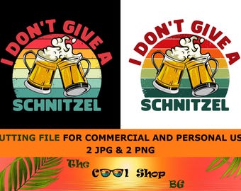 オクトーバーフェストのビール祭りにシュニッツェルはあげない PNG JPG デジタルダウンロード、Cricut カットファイル、Tシャツ用昇華デザイン