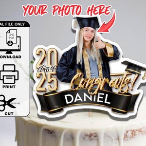 Adorno personalizado para tarta de graduación, decoración DIY, imprimible digitalmente, foto personalizada, regalo de graduación, promoción de 2025, pastel de graduación para fiesta de felicitaciones 5P1W9