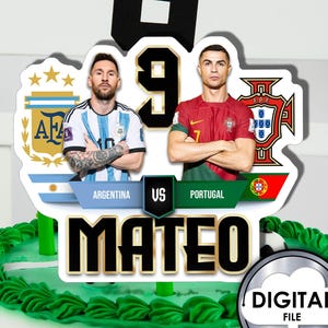 Decorazione per torta di compleanno personalizzata con nome, età, Messi, Ronaldo, Argentina, Portogallo, stampabile digitale 4WLTZ6