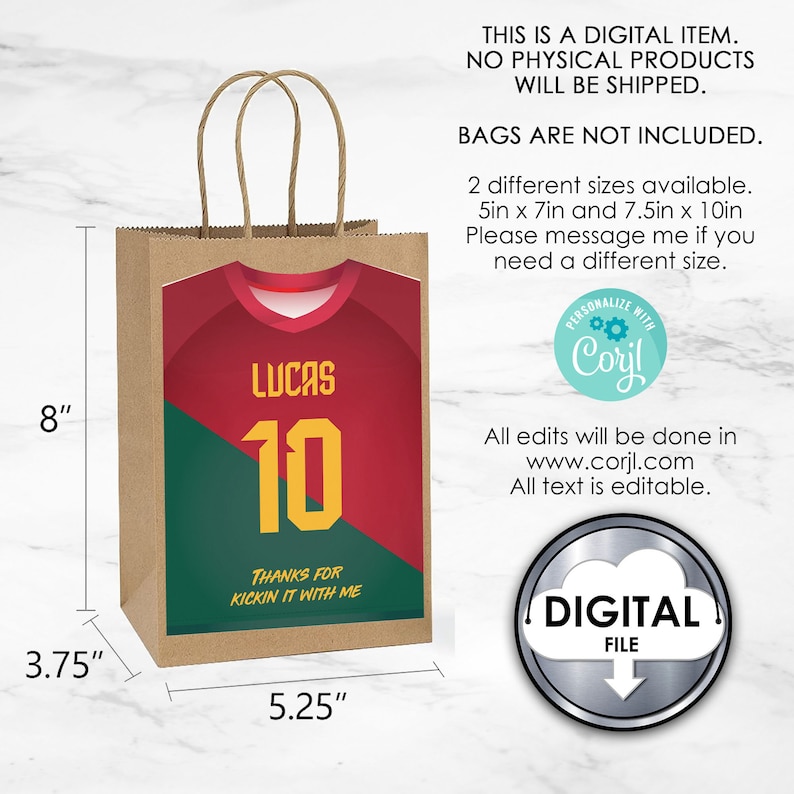 May include: Printable digital file for a personalized soccer-themed gift bag. The bag features a red and green soccer jersey with the name "Lucas" and the number "10" in yellow. The text "Thanks for kickin it with me" is printed below the jersey. The bag is 8 inches tall, 5.25 inches wide, and 3.75 inches deep.