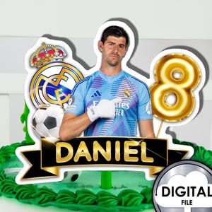 Personalized Soccer Football Courtois Goalkeeper Goalie Birthday Cake Decoration Topper with name and age Digital Printable 54Z4K Party