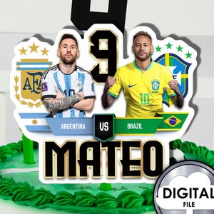 Decorazione per torta di compleanno personalizzata con nome, età, Messi, Neymar, Argentina, Brasile, stampabile digitale 4WLTZ6