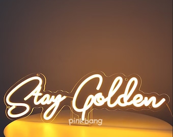 Stay Golden LED Neon Sign-Radiate Warmth and Elegance,Home Light Decor Art,Shop Entryway Welcome sign,Golden Girl Gala Decor