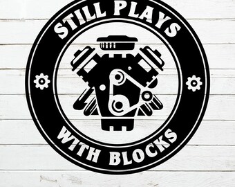 Download Engine Block Silhouette Digital Mechanic Clipart Funny Gift For Dad Car Shirt Svg Still Plays With Blocks Funny Mechanic Svg Art Collectibles Drawing Illustration 330 Co Il