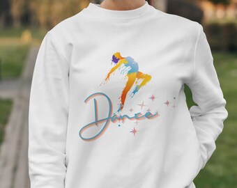 Dancer Sweatshirt   Dance Shirt   Ballet Sweatshirt   Gift For Dancers   Ballerina Shirt