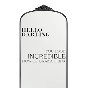 Wedding Selfie Mirror SVG, You Look Incredible, Welcome Mirror, DIY Wedding Mirror SVG, Wedding Sticker Mirror, Hello Darling Custom Mirror