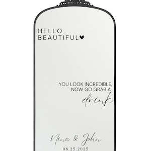 Wedding Selfie Mirror SVG, You Look Incredible, Welcome Mirror, DIY Wedding Mirror SVG, Wedding Sticker for Mirror,  Welcome to Our Wedding