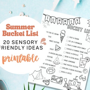 May include: A printable summer bucket list with 20 sensory-friendly ideas. The list includes activities like visiting a friend, setting up a sprinkler, playing a game with family, and building a sandcastle.