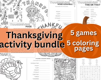 May include: A Thanksgiving activity bundle with 5 coloring pages and 5 games. The bundle includes a word scramble, a maze, a "this or that" game, a word search, and a coloring page of a turkey. The bundle is illustrated with a pumpkin and a turkey.