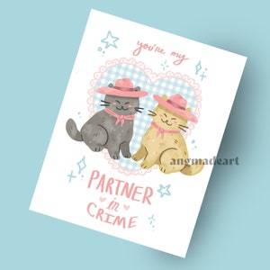 Partner in Crime Cat Greeting Card A2 | custom message Valentine's day illustration pastel cute kitten significant other anniversary gift