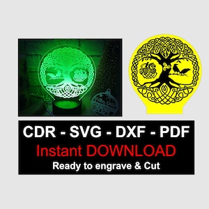 May include: A green-lit, Celtic tree of life design, laser-cut into acrylic, displayed on a black base. A yellow, Celtic tree of life design is also shown. The image includes the text "CDR - SVG - DXF - PDF Instant DOWNLOAD Ready to engrave & Cut."
