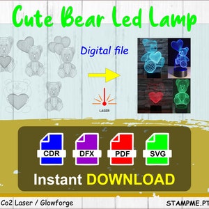May include: Digital file download of a cute bear holding a heart, designed for laser cutting. The file formats included are CDR, DFX, PDF, and SVG. The image shows a 3D printed bear lamp with a heart.