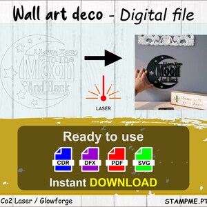 Pode incluir: Um arquivo digital para um design de arte de parede cortado a laser que apresenta uma lua crescente com o texto "Eu te amo até a lua e de volta". O design é mostrado em preto em uma parede cinza. O arquivo está disponível nos formatos CDR, DFX, PDF e SVG.