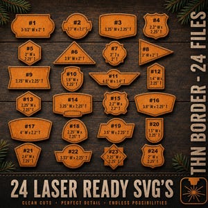 Könnte beinhalten: Eine Sammlung von 24 lederartigen Etiketten in verschiedenen geometrischen Formen, jeweils mit einer Nummer und Maßen in Zoll versehen. Der Text '24 LASER READY SVG'S' und 'THN BORDER - 24 FILES' steht auf dem dunklen Holzhintergrund.