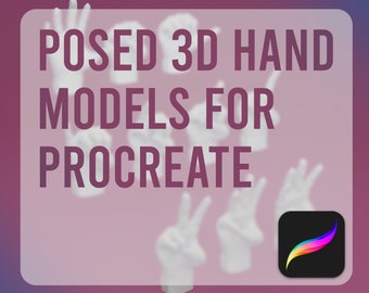 Procreate 3D Models | 10 Posed Hands | Left and Right
