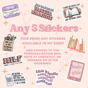 Any 5 Stickers - Pick Your Own Stickers Pack, Bookish Merch And Accessories, Gift for Bookworm, Kindle and Laptop Decor, Booktok Sticker