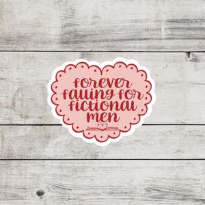 Falling For Fictional Men Sticker, Bookish Merch And Accessories, Kindle and Laptop Booktok, Spicy Smutty Romance Reader Gifts