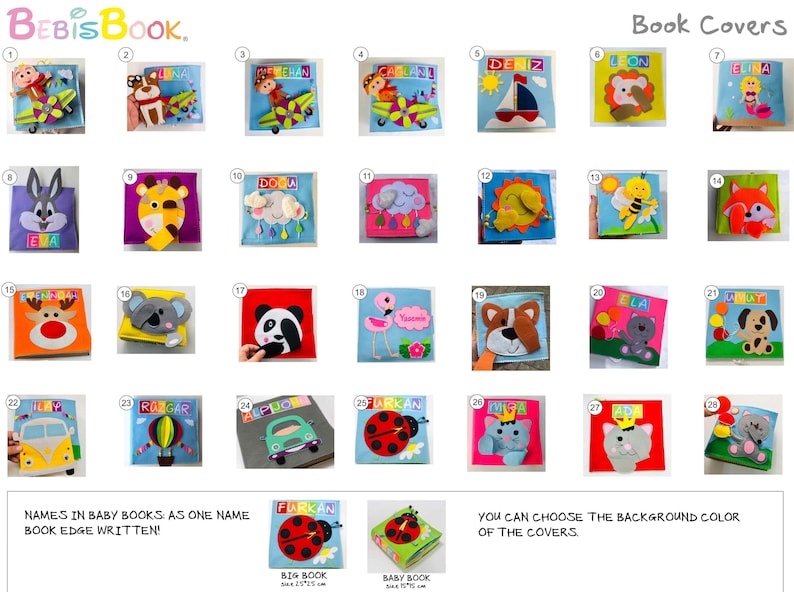 Puede incluir: Una colecci&oacute;n de 28 cubiertas de libros para beb&eacute;s de fieltro con varios dise&ntilde;os de animales y veh&iacute;culos. Cada cubierta tiene un nombre diferente, como "Ela", "Furkan" y "Deniz". Las cubiertas est&aacute;n disponibles en una variedad de colores, incluyendo azul, verde, amarillo y rojo. El texto "Nombres en libros para beb&eacute;s: como un nombre escrito en el borde del libro!" est&aacute; en la parte inferior de la imagen.