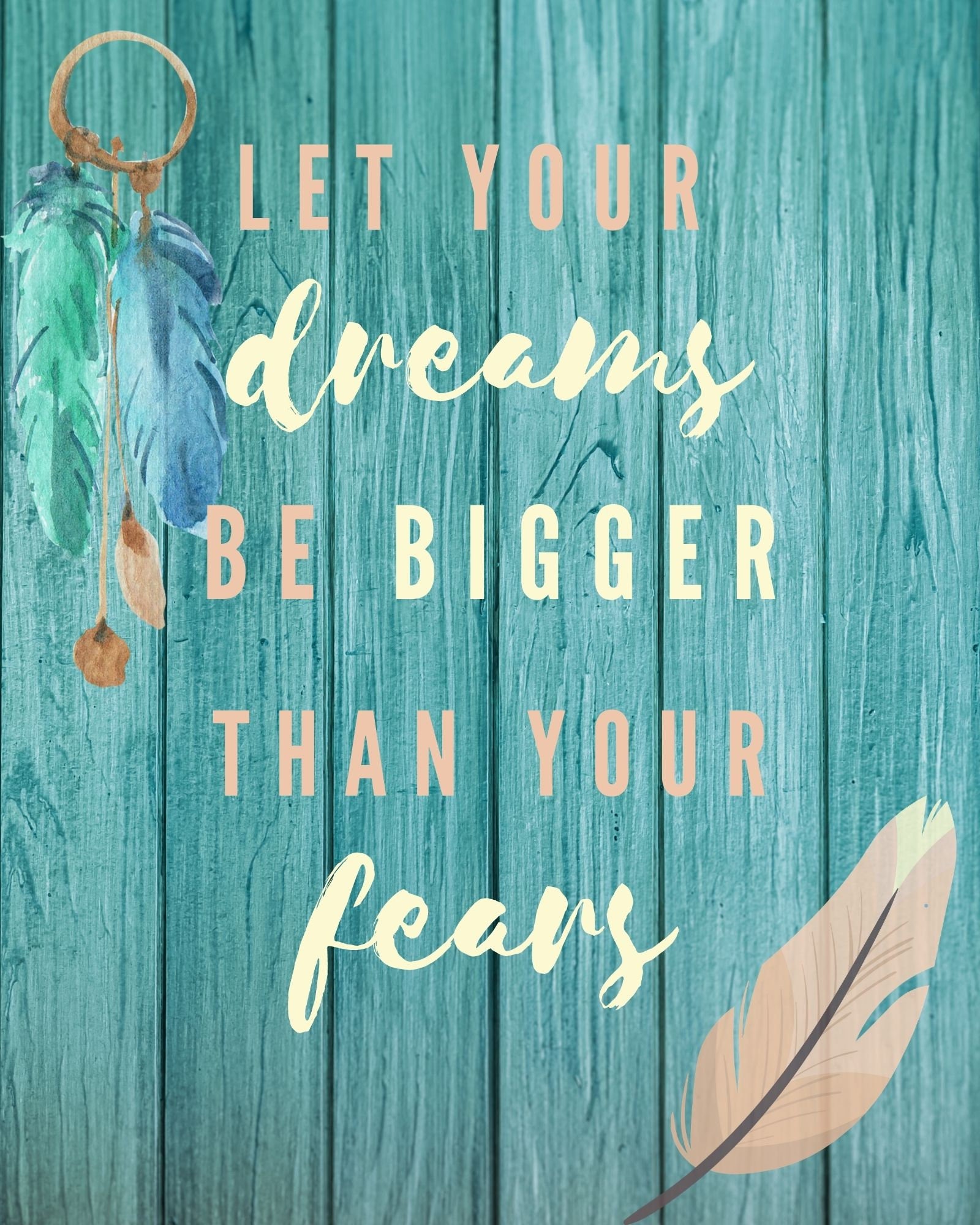 Let Your Dreams be Bigger than your Fears wall hanging. Etsy