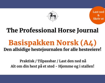 Profesjonell HesteJournal - BASISPAKKEN (A4). På NORSK! Praktisk & utfyllende: 40+ sider! Uunnværlig for alle som har hest. Med HELSEKORT!