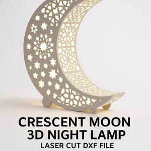 Halvmåne 3D-nattlampa: Islamisk geometrisk laserskuren DXF-fil (digital nedladdning)