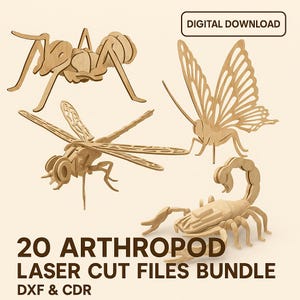 May include: A bundle of laser-cut wooden arthropod models, including an ant, dragonfly, butterfly, and scorpion. The image includes the text "20 Arthropod Laser Cut Files Bundle" and "Digital Download".