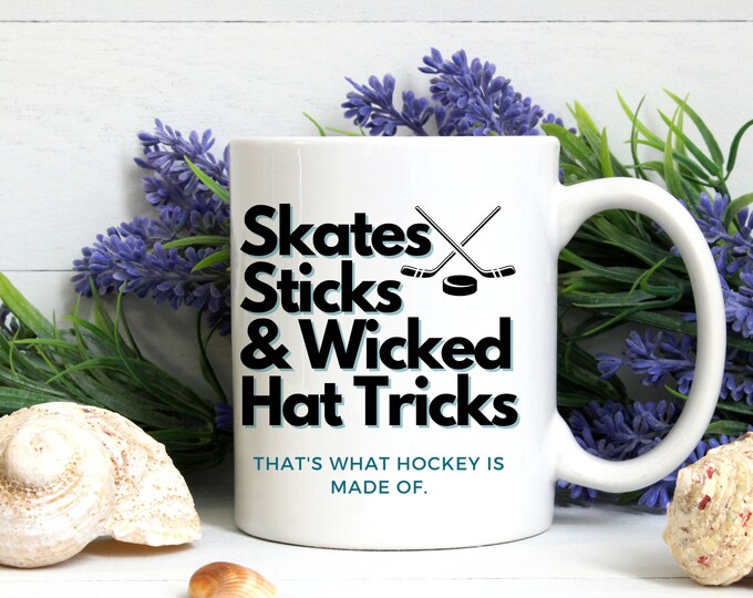 Hockey, Skates and Sticks and Wicked Hat Tricks, Quote, PNG, Sublimation