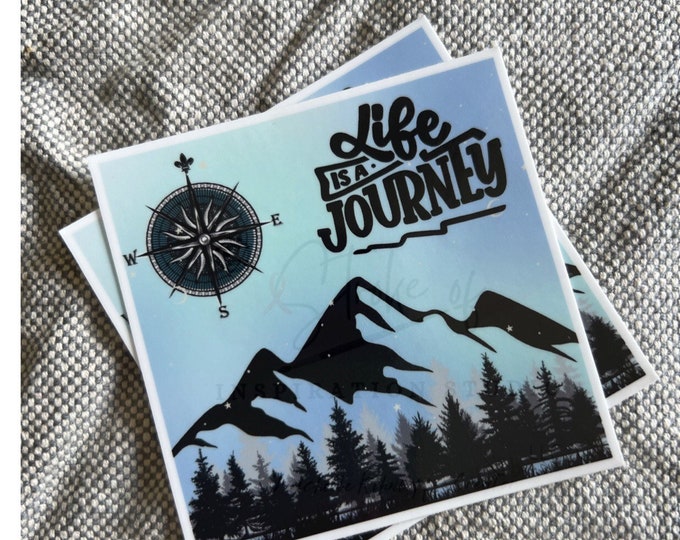 Life is an Journey, Sticker