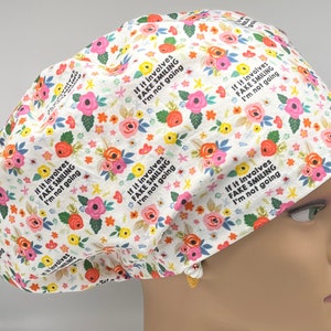 If It Involves Fake Smiling I’m Not Going European Surgical Scrub Cap with adjustable toggle